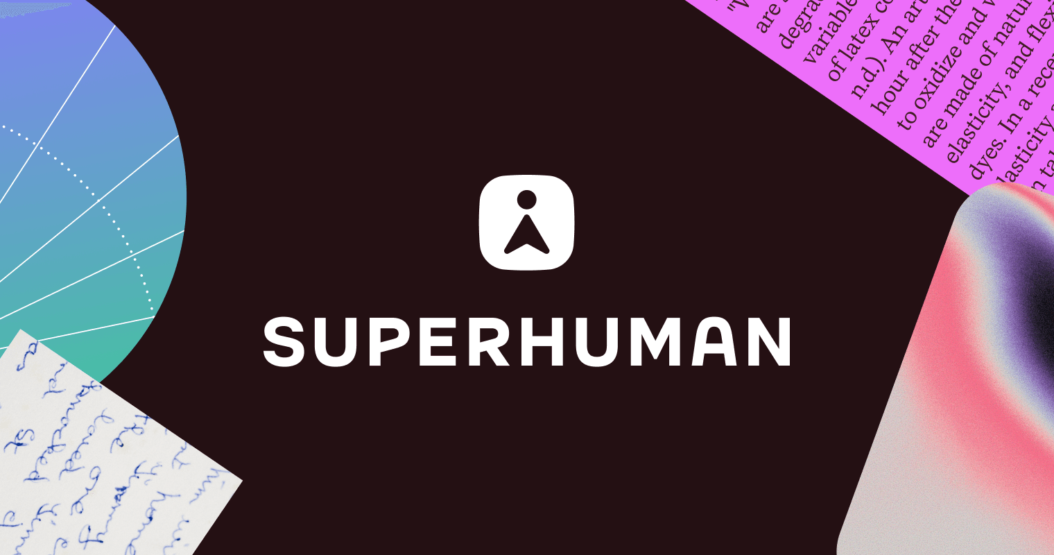 Grammarly Rebrands to Superhuman: Check this out Grammarly Rebrands to Superhuman: Check this out
