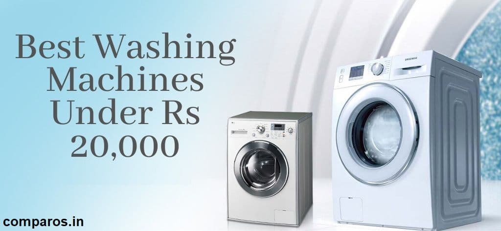 Top 10 Fully Automatic Washing Machines Under Rs 20,0000 Top 10 Fully Automatic Washing Machines Under Rs 20,0000