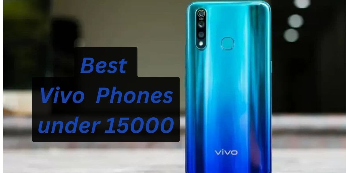 Top-Rated Vivo Mobile Phone Under 15000_img